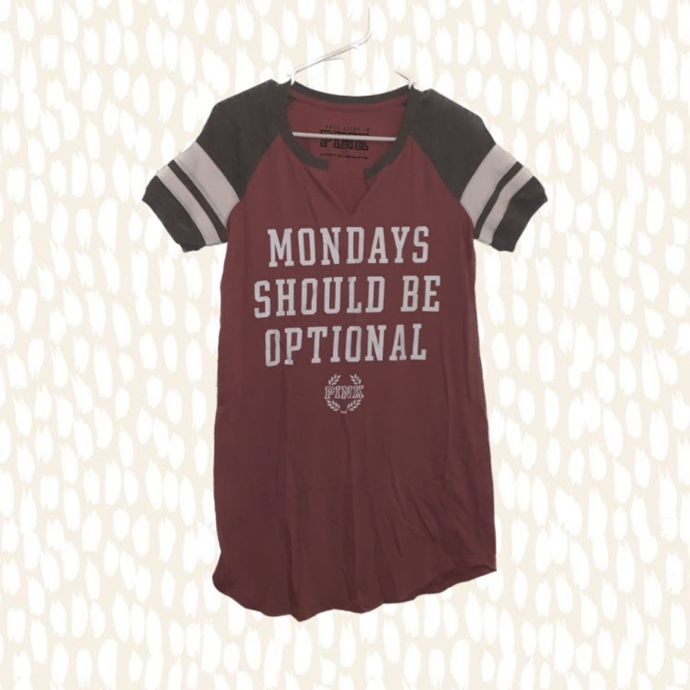 “Mondays Should Be Optional” - Rose Pink Lounge Shirt
